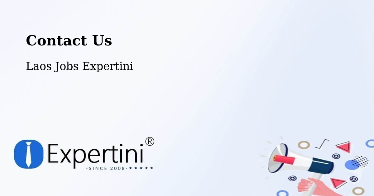 Contact Expertini – Pakxong - Laos Jobs Expertini