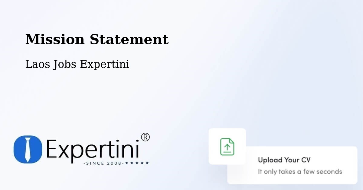 Corporate Mission – Pakxong - Laos Jobs Expertini